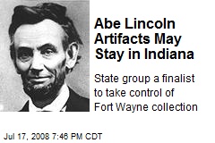 Abe Lincoln Artifacts May Stay in Indiana