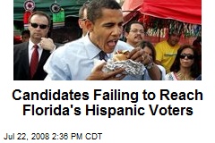 Candidates Failing to Reach Florida's Hispanic Voters
