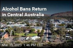 Alcohol Bans Return in Central Australia