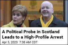 High-Profile Arrest in Scotland: Nicola Sturgeon&#39;s Husband