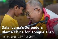 Dalai Lama&#39;s Defenders Speak Out After Video
