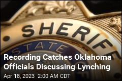 Newspaper: Recording Captures Oklahoma Sheriff, Officials Talking About Lynching