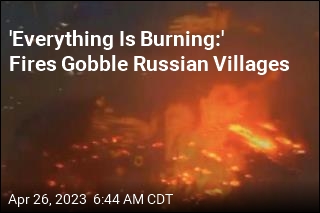 &#39;Massive&#39; Fires Gobble 130 Russian Homes