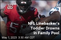 Buccaneers Player&#39;s Toddler Drowns in Family Pool