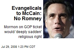 Evangelicals to McCain: No Romney