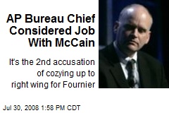 AP Bureau Chief Considered Job With McCain