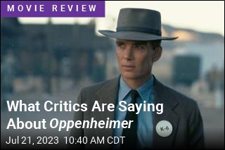 What Critics Are Saying About Oppenheimer