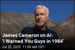 James Cameron Says He Warned Us About AI With Terminator