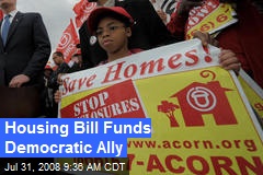 Housing Bill Funds Democratic Ally