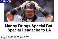 Manny Brings Special Bat, Special Headache to LA