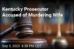 Kentucky Prosecutor Accused of Murdering Wife
