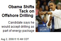 Obama Shifts Tack on Offshore Drilling