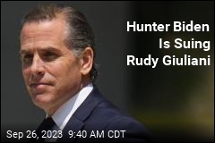 Hunter Biden Is Suing Rudy Giuliani