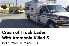 Crash of Truck Laden With Ammonia Killed 5