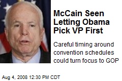 McCain Seen Letting Obama Pick VP First