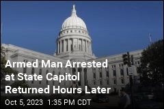 Armed Man Detained at State Capitol Twice in a Day