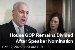 House GOP Remains Divided After Speaker Nomination