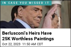 Berlusconi Left a Lot of Worthless Art Behind