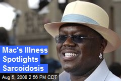 Mac's Illness Spotlights Sarcoidosis