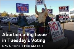 In Tuesday&#39;s Marquee Races, Abortion Is a Key Topic