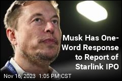 Musk Shoots Down Report of Starlink IPO