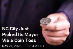 NC City Just Picked Its Mayor Via a Coin Toss
