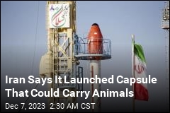 Iran Says It Launched Capsule That Could Carry Animals