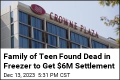 Family of Teen Found Dead in Freezer to Get $6M Settlement