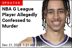 NBA G League Player, Girlfriend Accused of Murder