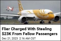 Flier Charged With Stealing $23K From Fellow Passengers