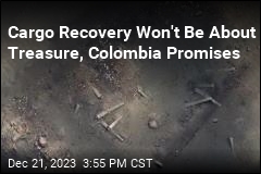 Cargo Recovery Won&#39;t Be About Treasure, Colombia Promises