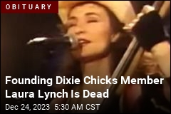 Founding Dixie Chicks Member Laura Lynch Is Dead