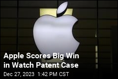 Apple Scores &#39;Unexpected&#39; Win in Watch Patent Case