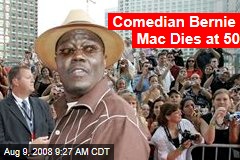 Comedian Bernie Mac Dies at 50