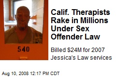 Calif. Therapists Rake in Millions Under Sex Offender Law