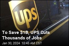 UPS Slashing 12K Jobs