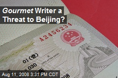 Gourmet Writer a Threat to Beijing?