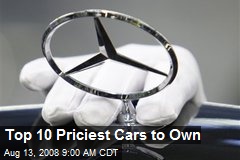 Top 10 Priciest Cars to Own
