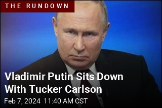 Vladimir Putin Sits Down With Tucker Carlson