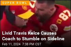 Livid Travis Kelce Bumps His Coach on Sideline