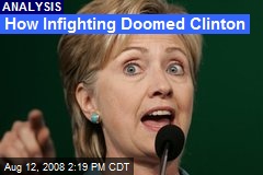 How Infighting Doomed Clinton