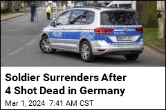 Soldier Surrenders After 4 Shot Dead in Germany