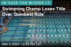 Swimming Champ Loses Title Over &#39;Dumbest Rule&#39;