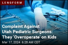 Utah&#39;s Pediatric Surgeons: Do They &#39;Overoperate?&#39;