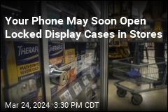 Your Phone May Soon Open Locked Display Cases in Stores