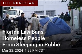 Florida Law Bans Homeless People From Sleeping in Public