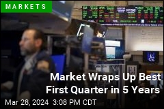 Market Wraps Up Best First Quarter in 5 Years