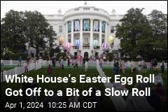 White House&#39;s Easter Egg Roll Hits a Bit of Weather