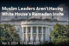 Muslim Leaders Turn Down White House&#39;s Ramadan Invite