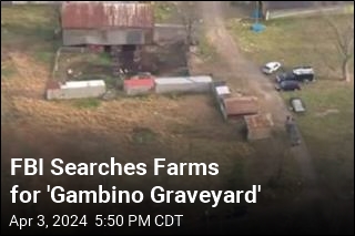 FBI Searches Farms for &#39;Gambino Graveyard&#39;